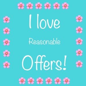 I love reasonable offers